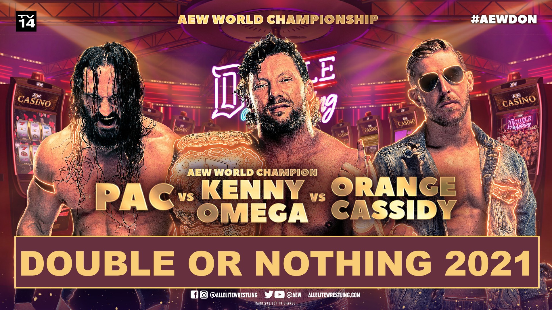 Double Or Nothing 5/30/2021